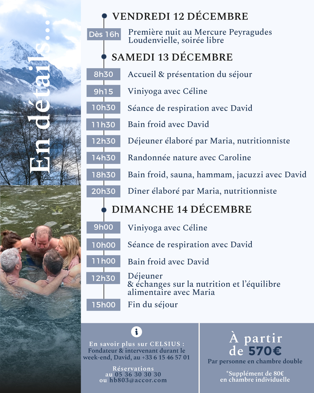 weekend celsius - 12, 13 & 14 décembre